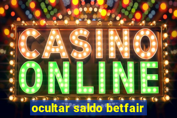 ocultar saldo betfair